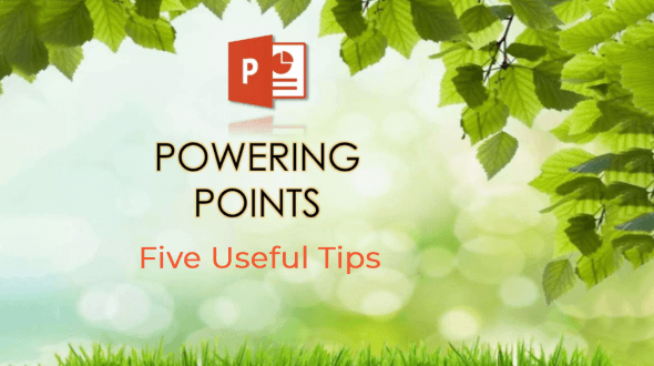 Five Effective Tips for Enriching Your PowerPoint Presentation