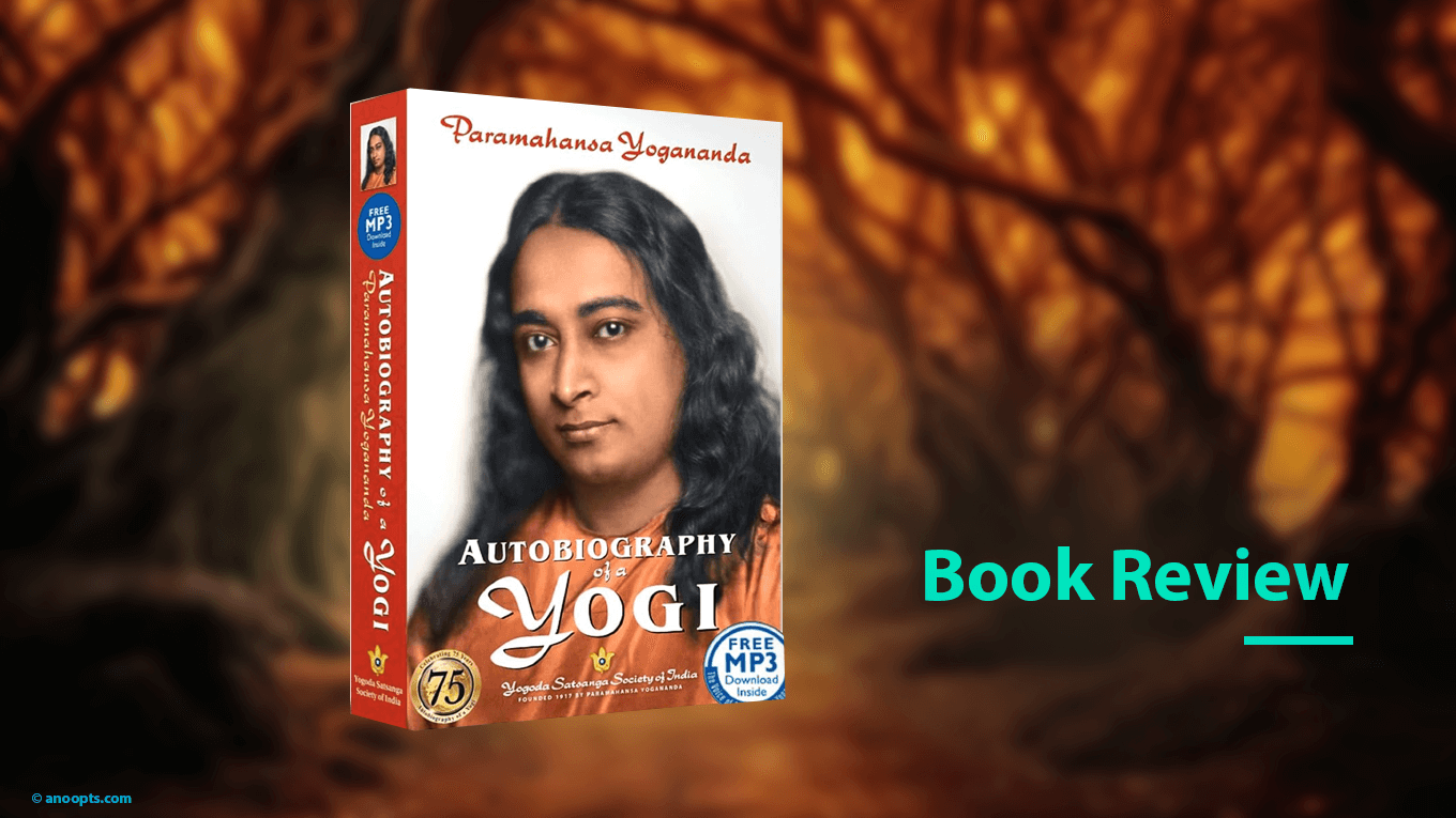 Journey to the Infinite: Unveiling Spiritual Truths in ‘Autobiography of a Yogi’